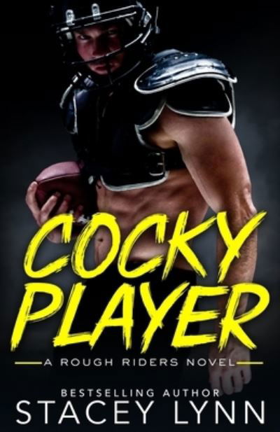 Cover for Stacey Lynn · Cocky Player (Paperback Bog) (2019)