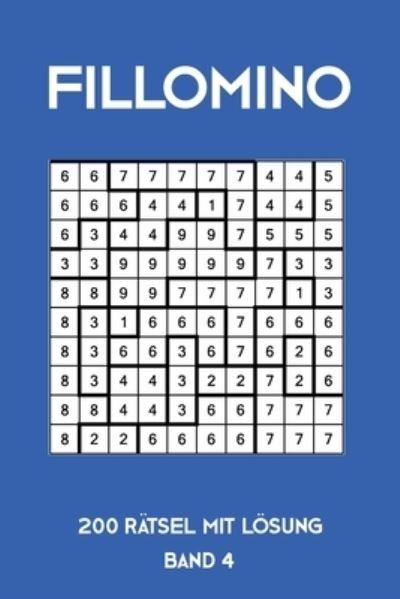Cover for Tewebook Fillomino · Fillomino 200 Ratsel mit Loesung Band 4 (Paperback Bog) (2019)