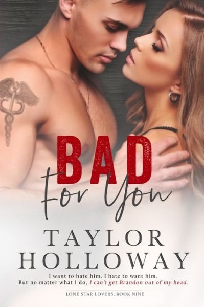 Cover for Taylor Holloway · Bad For You (Paperback Bog) (2019)