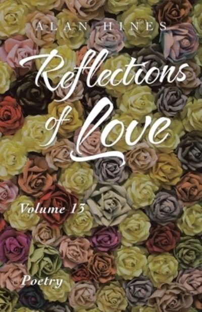 Cover for Alan Hines · Reflections of Love (Pocketbok) (2021)