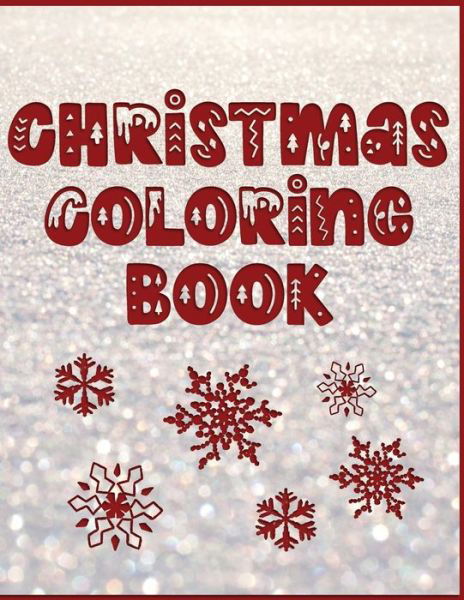 Christmas Coloring Book - Nimble Creative - Books - Independently Published - 9781706564041 - November 8, 2019