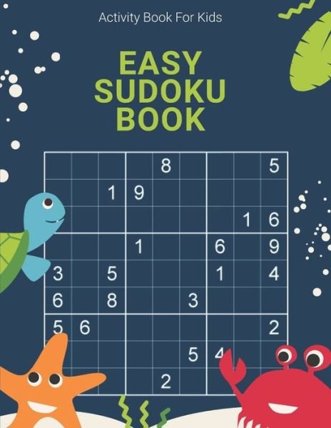 Cover for Laalpiran Publishing · Activity Book For Kids, Easy Sudoku Book (Pocketbok) (2019)