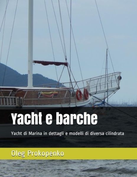 Cover for Oleg Prokopenko · Yacht E Barche (Paperback Book) (2018)