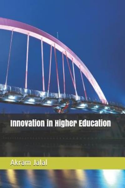 Cover for Akram Jalal · Innovation in Higher Education (Taschenbuch) (2018)