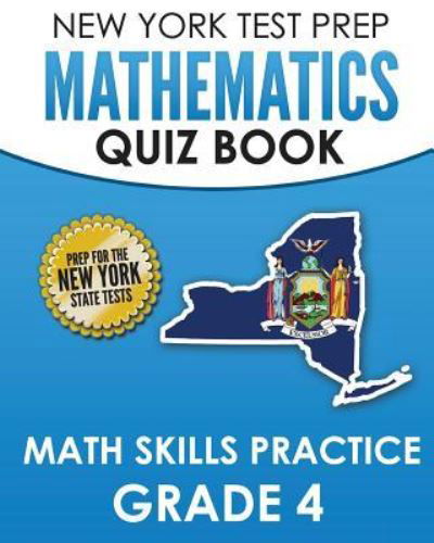 Cover for N Hawas · New York Test Prep Mathematics Quiz Book Math Skills Practice Grade 4 (Paperback Bog) (2018)