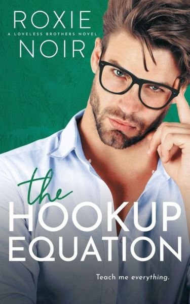 Cover for Roxie Noir · The Hookup Equation (Paperback Book) (2020)