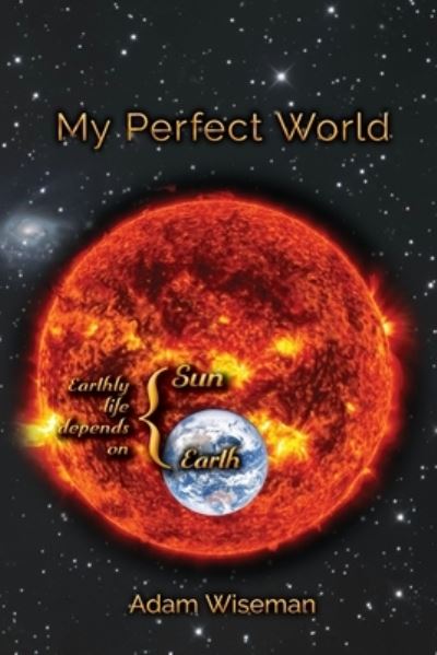 Cover for Adam Wiseman · My Perfect World (Paperback Book) (2021)