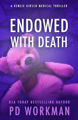 Cover for P. D. Workman · Endowed with Death (Book) (2024)