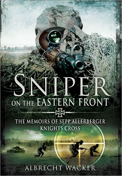 Cover for Albrecht Wacker · Sniper on the Eastern Front (Paperback Book) (2012)