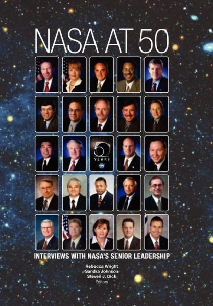 Cover for Nasa · Nasa at 50: Interviews with Nasa's Senior Leadership (Paperback Book) (2013)