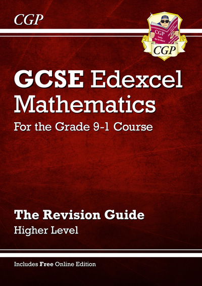 GCSE Maths Edexcel Revision Guide: Higher inc Online Edition, Videos & Quizzes - CGP Edexcel GCSE Maths - Richard Parsons - Books - Coordination Group Publications Ltd (CGP - 9781782944041 - December 2, 2020