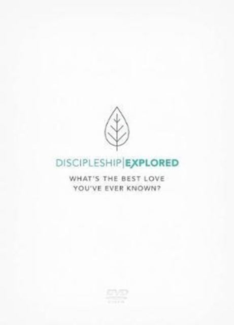 Cover for Barry Cooper · Discipleship Explored DVD: What's the best love you've ever known? - Discipleship Explored (DVD) (2018)