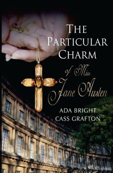 Cover for Ada Bright · The Particular Charm of Miss Jane Austen (Pocketbok) (2016)