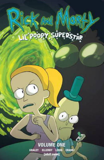 Cover for Sarah Graley · Rick and Morty: Lil' Poopy Superstar (Paperback Book) (2017)