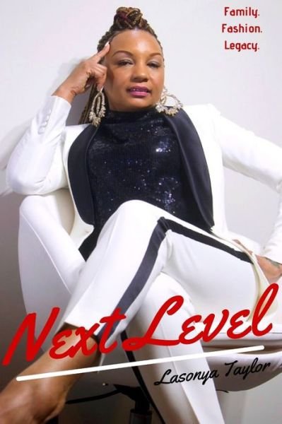 Cover for Lasonya Taylor · Next Level (Paperback Book) (2020)
