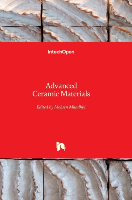 Cover for Mohsen Mhadhbi · Advanced Ceramic Materials (Hardcover Book) (2021)