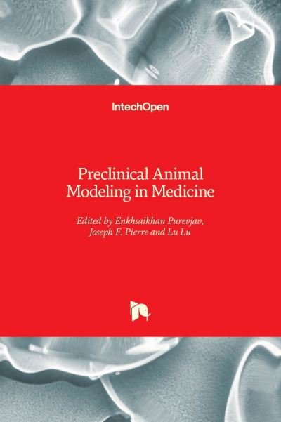 Cover for Enkhsaikhan Purevjav · Preclinical Animal Modeling in Medicine (Gebundenes Buch) (2022)
