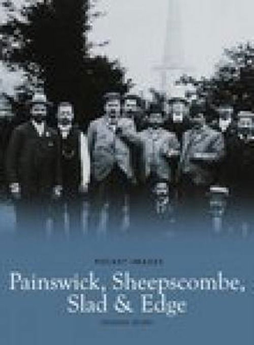 Cover for Howard Beard · Painswick, Sheepscombe, Slad and Edge (Paperback Book) [UK edition] (2006)