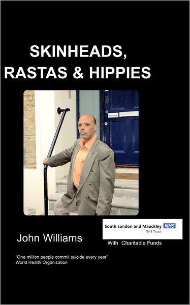 Cover for John Williams · Skinheads Rastas and Hippies (Paperback Bog) (2007)