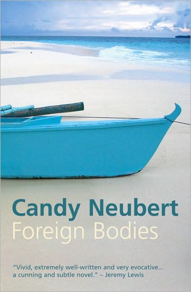 Cover for Candy Neubert · Foreign Bodies (Paperback Book) (2009)