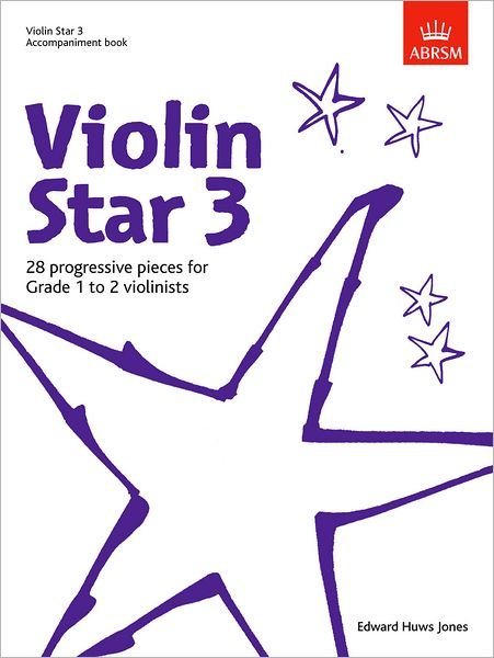 Violin Star 3, Accompaniment book - Violin Star (ABRSM) -  - Books - Associated Board of the Royal Schools of - 9781860969041 - July 7, 2011