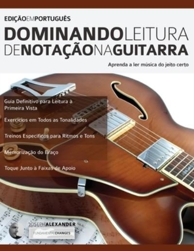 Cover for Joseph Alexander · Dominando Leitura de NotacÌ§aÌƒo na Guitarra (Pocketbok) (2019)