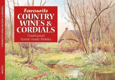 Cover for Salmon Favourite Country Wines and Cordials Recipes (Paperback Book) (2018)