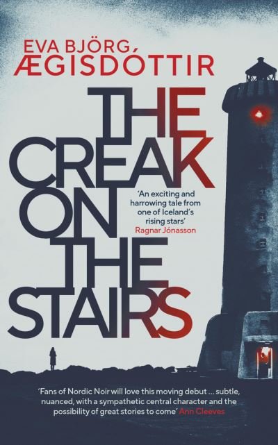 Cover for Eva Bjorg AEgisdottir · The Creak on the Stairs - Forbidden Iceland (Paperback Book) (2020)