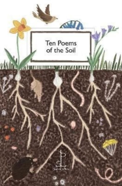 Ten Poems of the Soil - Various Authors - Books - Candlestick Press - 9781913627041 - March 23, 2022