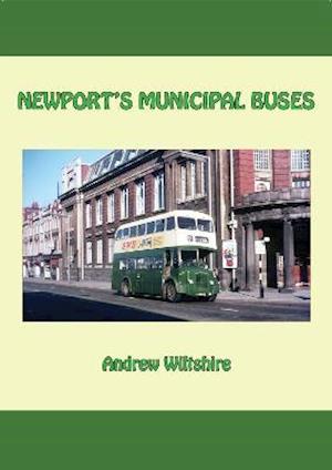 Cover for Andrew Wiltshire · Newport's Municipal Buses (Hardcover Book) (2021)