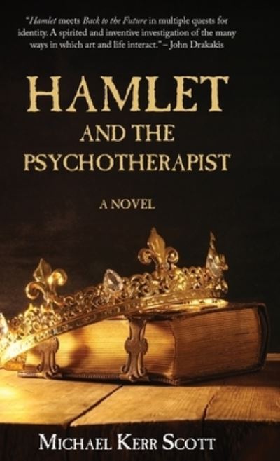 Cover for Michael Kerr Scott · Hamlet and the Psychotherapist (Hardcover Book) (2023)