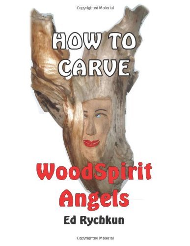 Cover for Ed Rychkun · How to Carve Woodspirit Angels (Paperback Bog) (2013)
