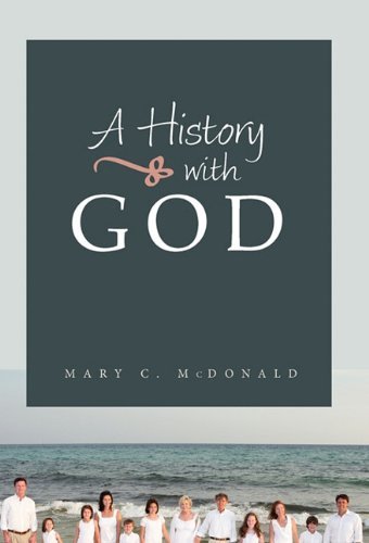 Cover for Mary C. Mcdonald · A History with God (Gebundenes Buch) (2011)