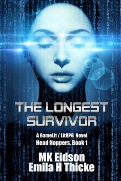 Cover for Emila H. Thicke · The Longest Survivor (Paperback Book) (2020)