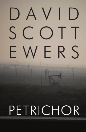 Cover for David Scott Ewers · Petrichor (Taschenbuch) (2013)