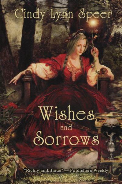 Cover for Cindy Lynn Speer · Wishes and Sorrows (Paperback Book) (2014)