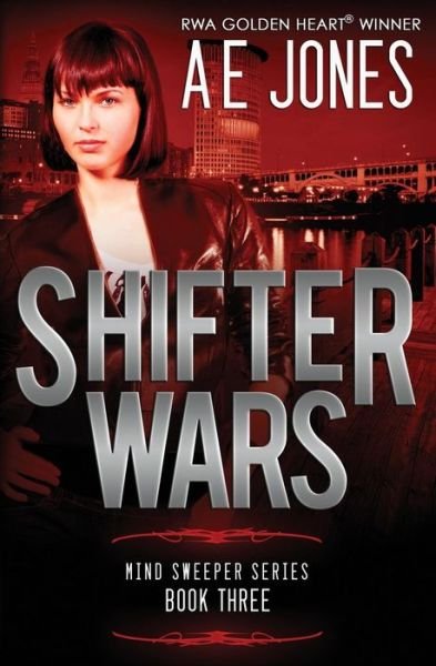 Cover for Ae Jones · Shifter Wars (Mind Sweeper Series) (Volume 3) (Taschenbuch) (2014)
