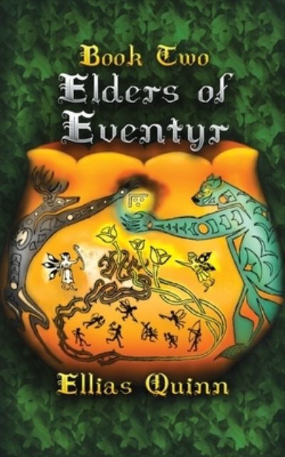 Cover for Ellias Quinn · Elders of Eventyr (Paperback Book) (2020)