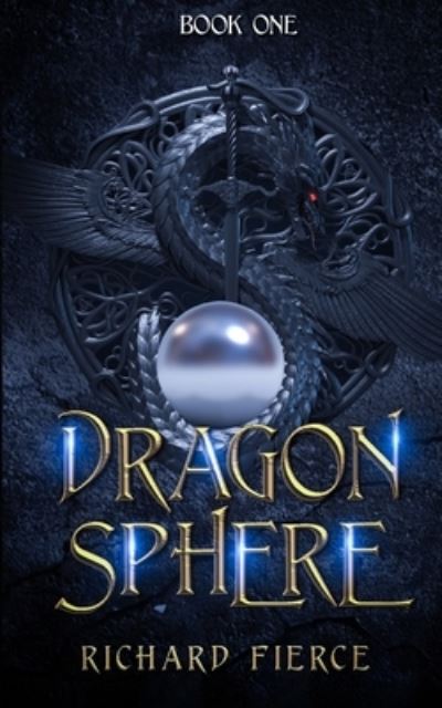 Cover for Richard Fierce · Dragonsphere (Paperback Book) (2022)