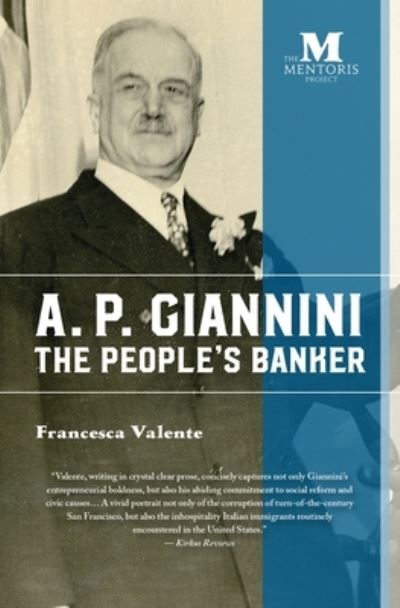 Cover for Francesca Valente · A.P. Giannini The People's Banker (Paperback Book) (2018)