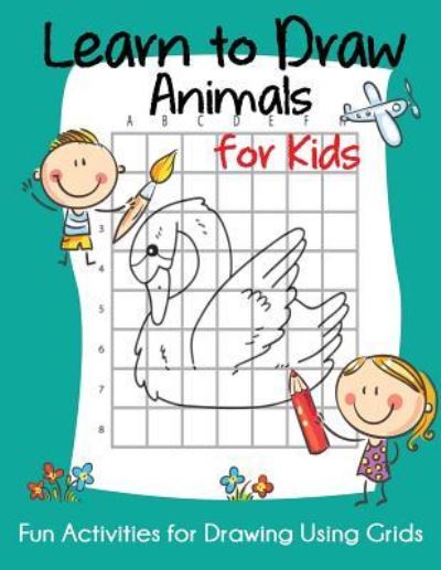 Cover for Blue Wave Press · Learn to Draw Animals for Kids (Paperback Book) (2018)