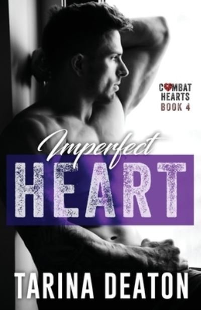 Cover for Tarina Deaton · Imperfect Heart (Taschenbuch) (2020)