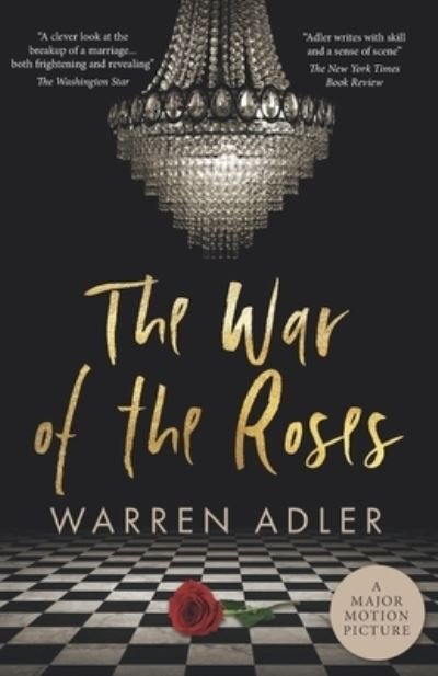 The War of the Roses - Warren Adler - Books - Stonehouse Press - 9781953959041 - December 7, 2020