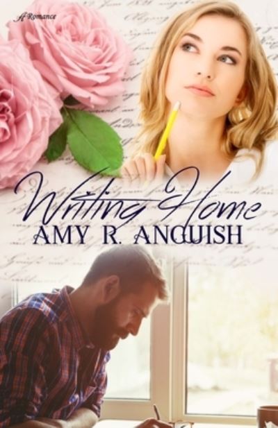 Cover for Amy R Anguish · Writing Home (Pocketbok) (2021)