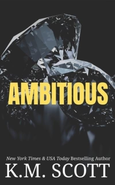 Cover for K M Scott · Ambitious (Paperback Book) (2021)