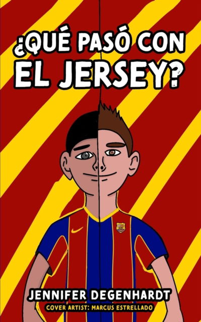 Cover for Amazon Digital Services LLC - KDP Print US · ¿Qué pasó con el jersey? (Paperback Book) (2022)