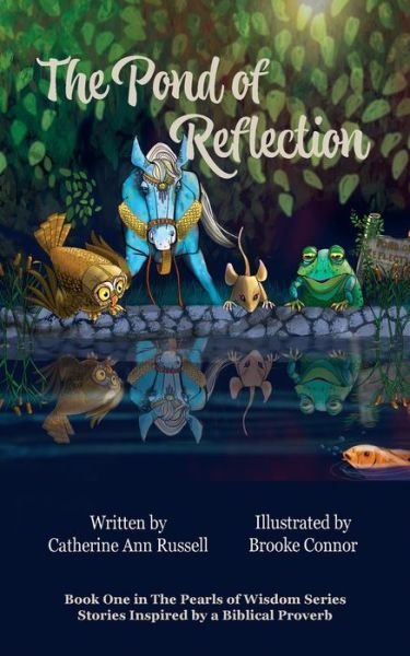 Catherine Ann Russell · The Pond of Reflection (Paperback Bog) (2021)