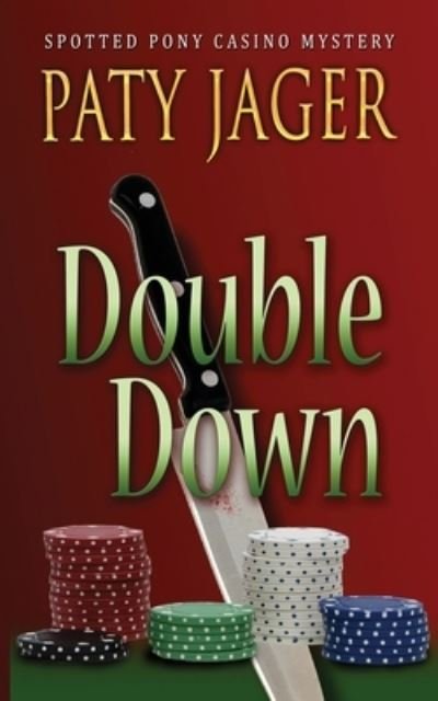 Cover for Paty Jager · Double Down (Bok) (2022)