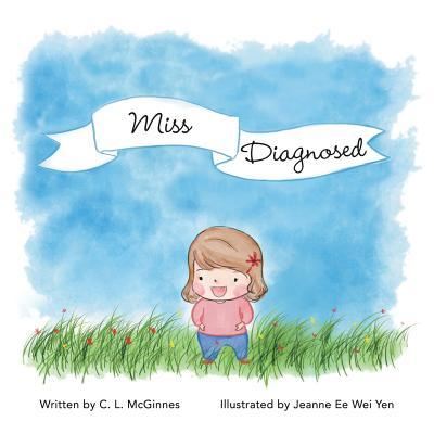 Cover for C L McGinnes · Miss Diagnosed (Paperback Book) (2019)