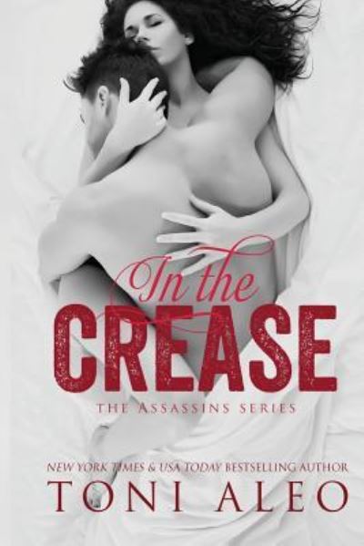 Cover for Toni Aleo · In the Crease (Paperback Book) (2017)